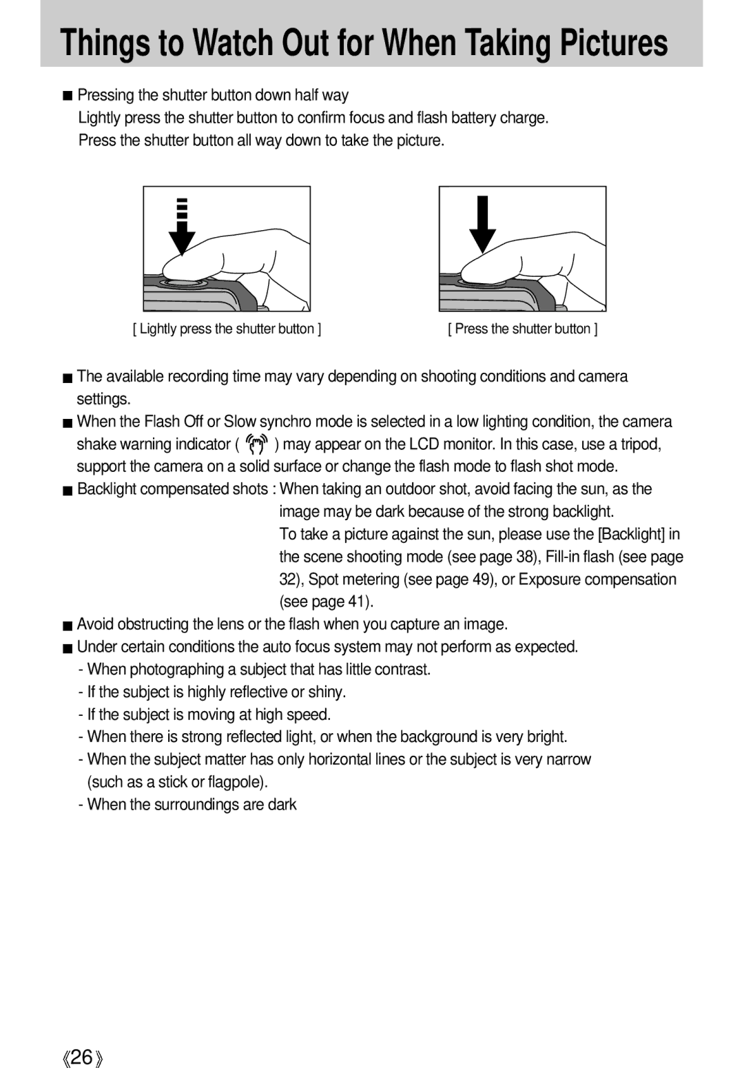 Samsung EC-UCA5ZEBA/SP manual Things to Watch Out for When Taking Pictures, Pressing the shutter button down half way 