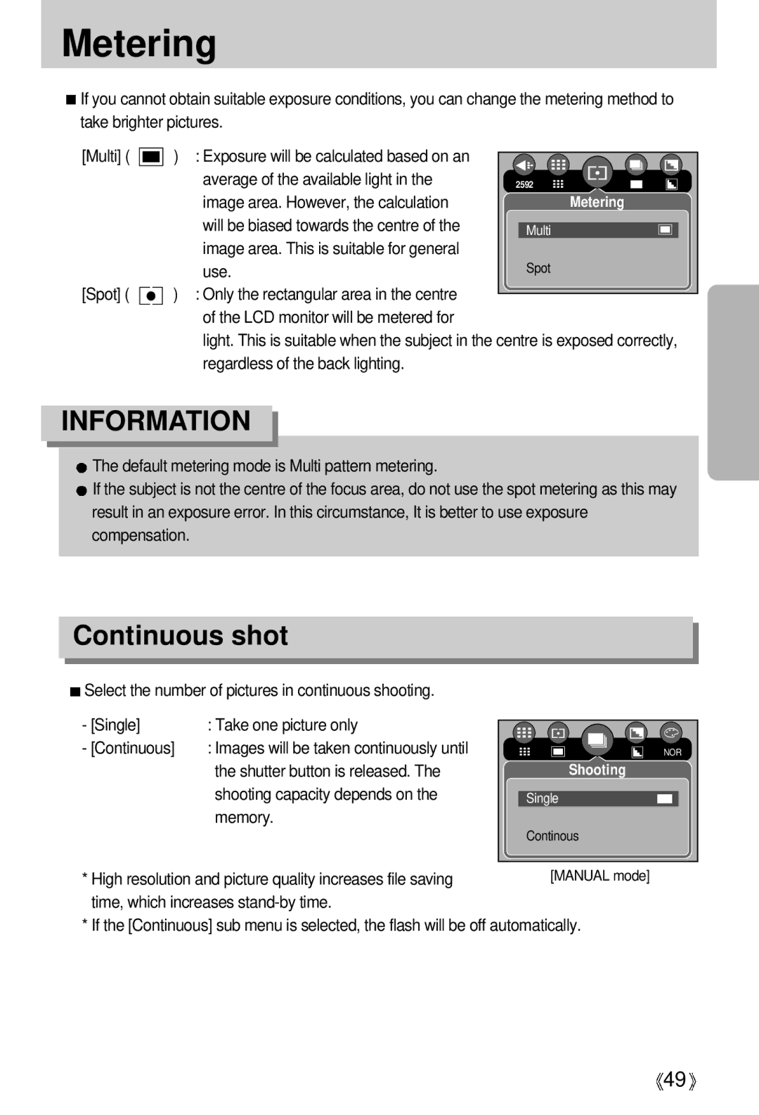 Samsung EC-UCA5ZEBG/E1, EC-UCA5ZEBA/DE, EC-UCA5ZEBB/FR, EC-UCA5ZEBC/FR, EC-UCA5ZRBB/SP, EC-UCA5ZSAA Metering, Continuous shot 