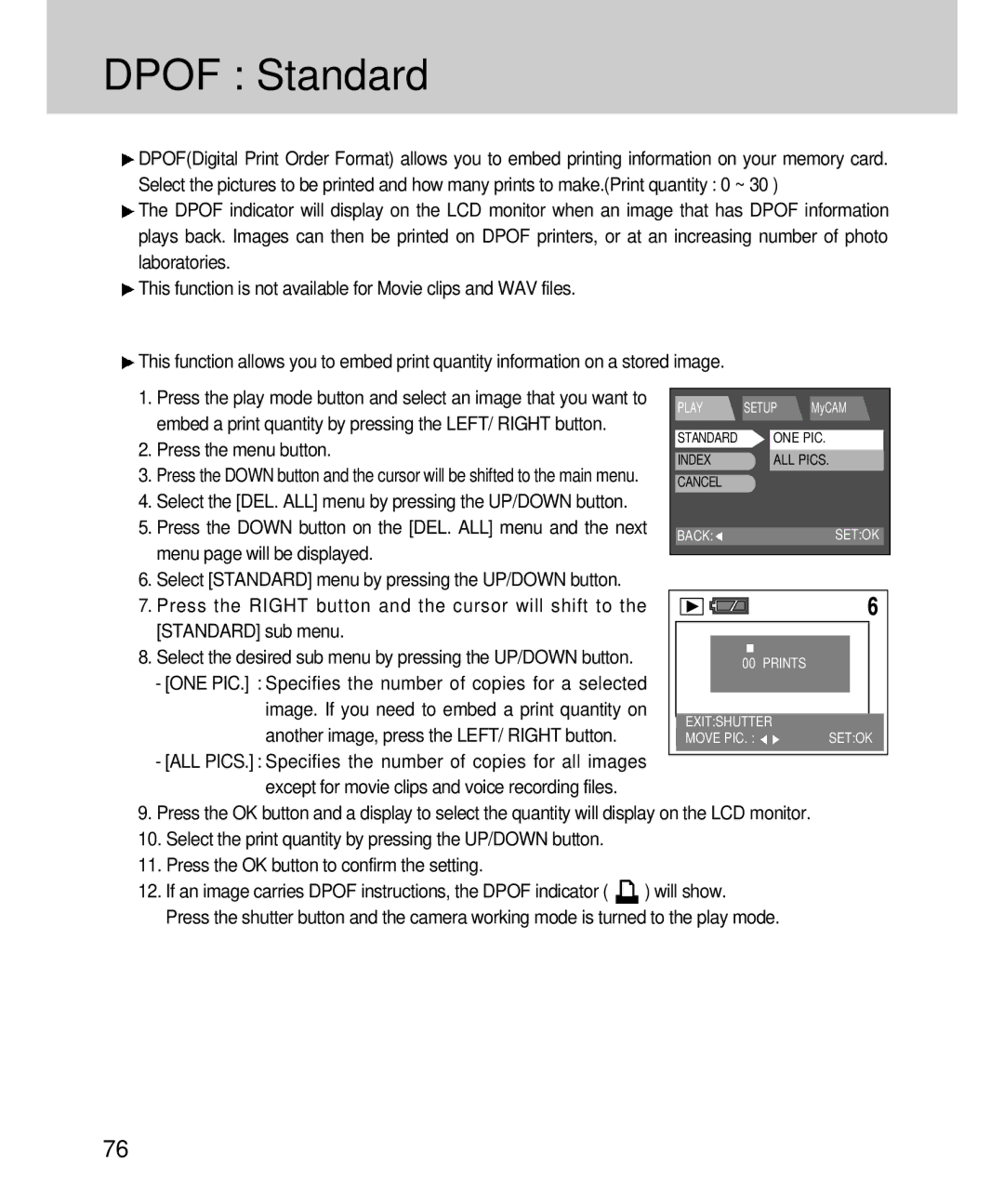 Samsung EC-V4ZZZSBA/FR, EC-V4ZZZSBA/DE manual Dpof Standard, Embed a print quantity by pressing the LEFT/ Right button 