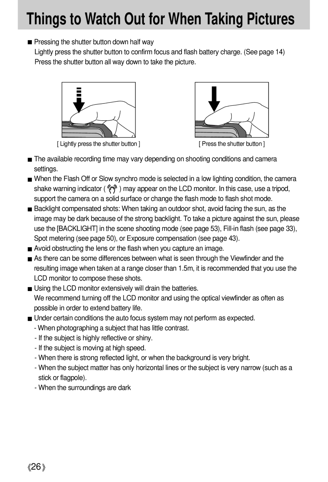 Samsung EC-V5ZZZSBA/FR, EC-V5ZZZSAA, EC-V5ZZZSBA/US, EC-V5ZZZSAB, EC-V5ZZZSBA/GB Things to Watch Out for When Taking Pictures 