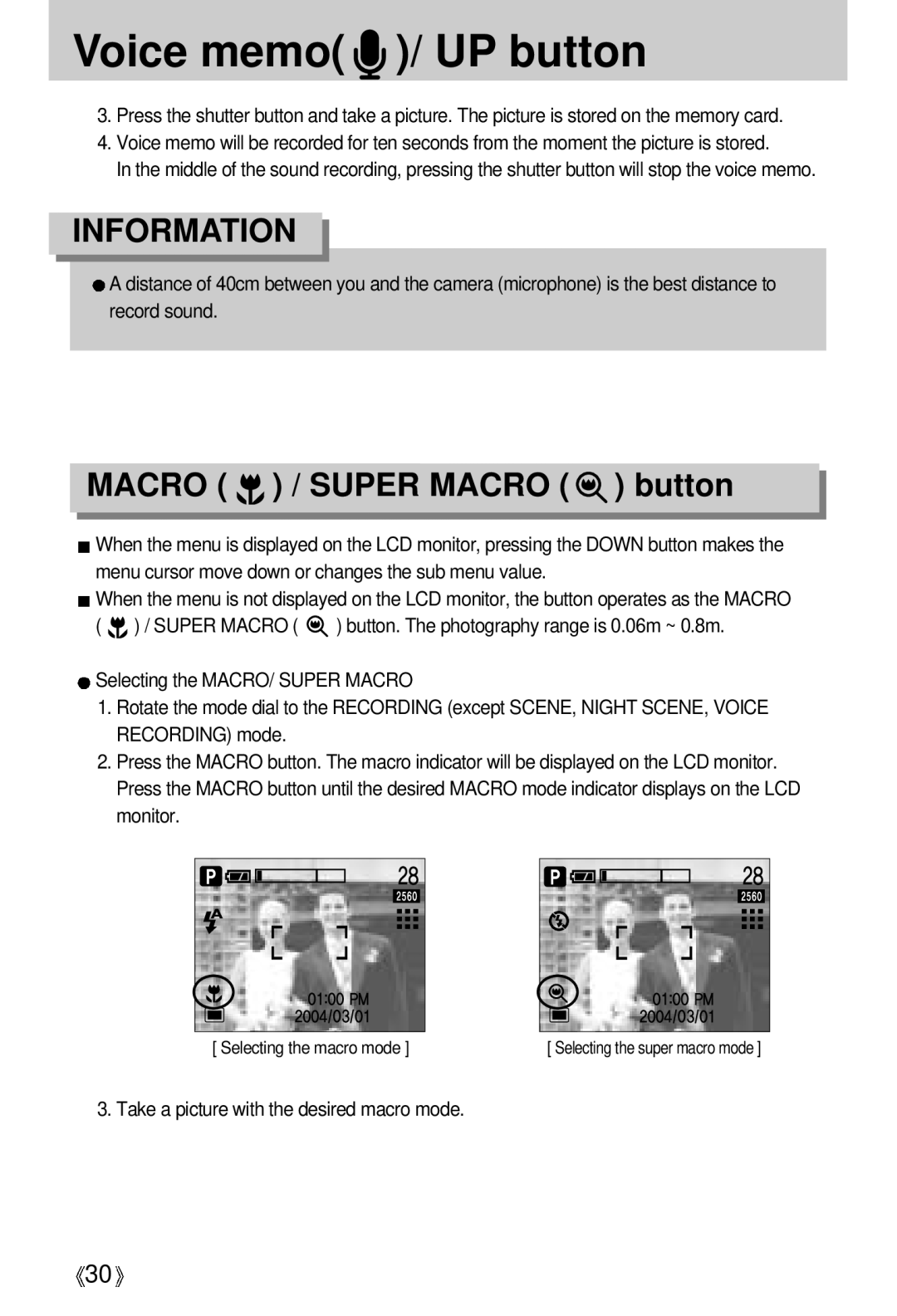 Samsung EC-V5ZZZSAA manual Voice memo / UP button, Macro / Super Macro button, Take a picture with the desired macro mode 