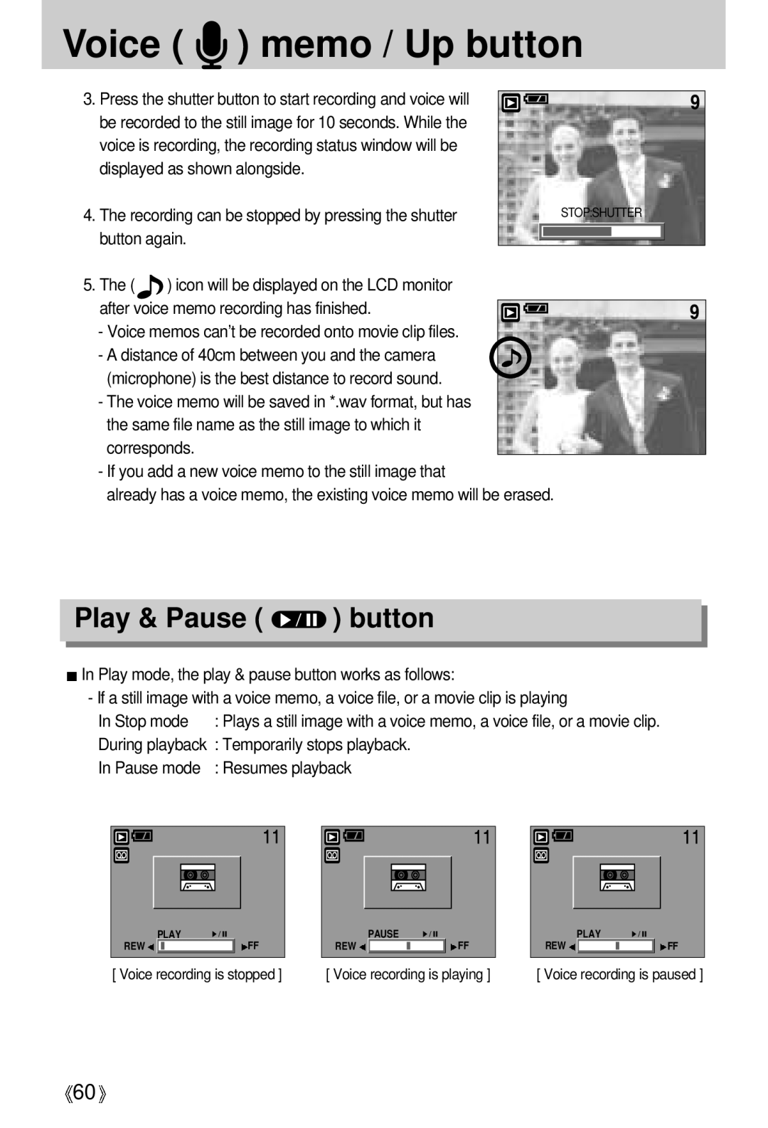 Samsung EC-V5ZZZSAA manual Play & Pause button, Button again, Temporarily stops playback, Pause mode Resumes playback 