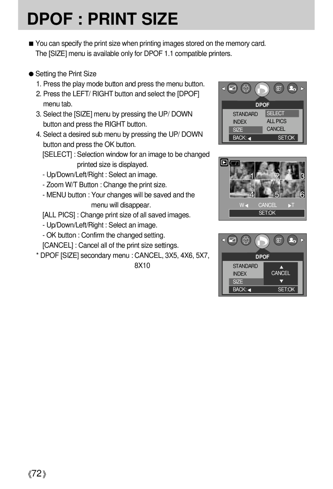 Samsung EC-V5ZZZSBA/US, EC-V5ZZZSAA, EC-V5ZZZSBA/FR Setting the Print Size, Dpof Size secondary menu CANCEL, 3X5, 4X6, 5X7 