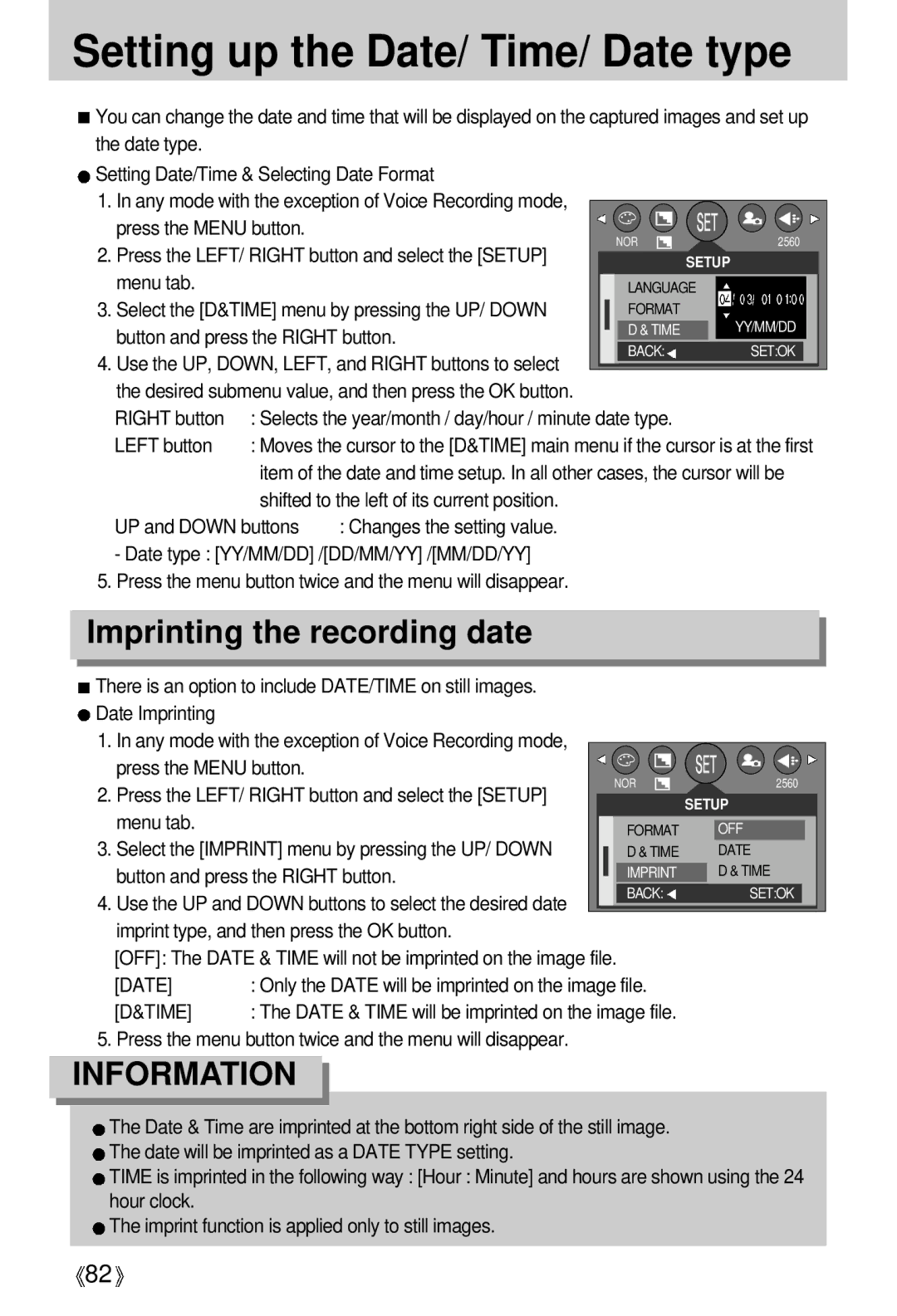 Samsung EC-V5ZZZSBA/US, EC-V5ZZZSAA, EC-V5ZZZSBA/FR Setting up the Date/ Time/ Date type, Imprinting the recording date 