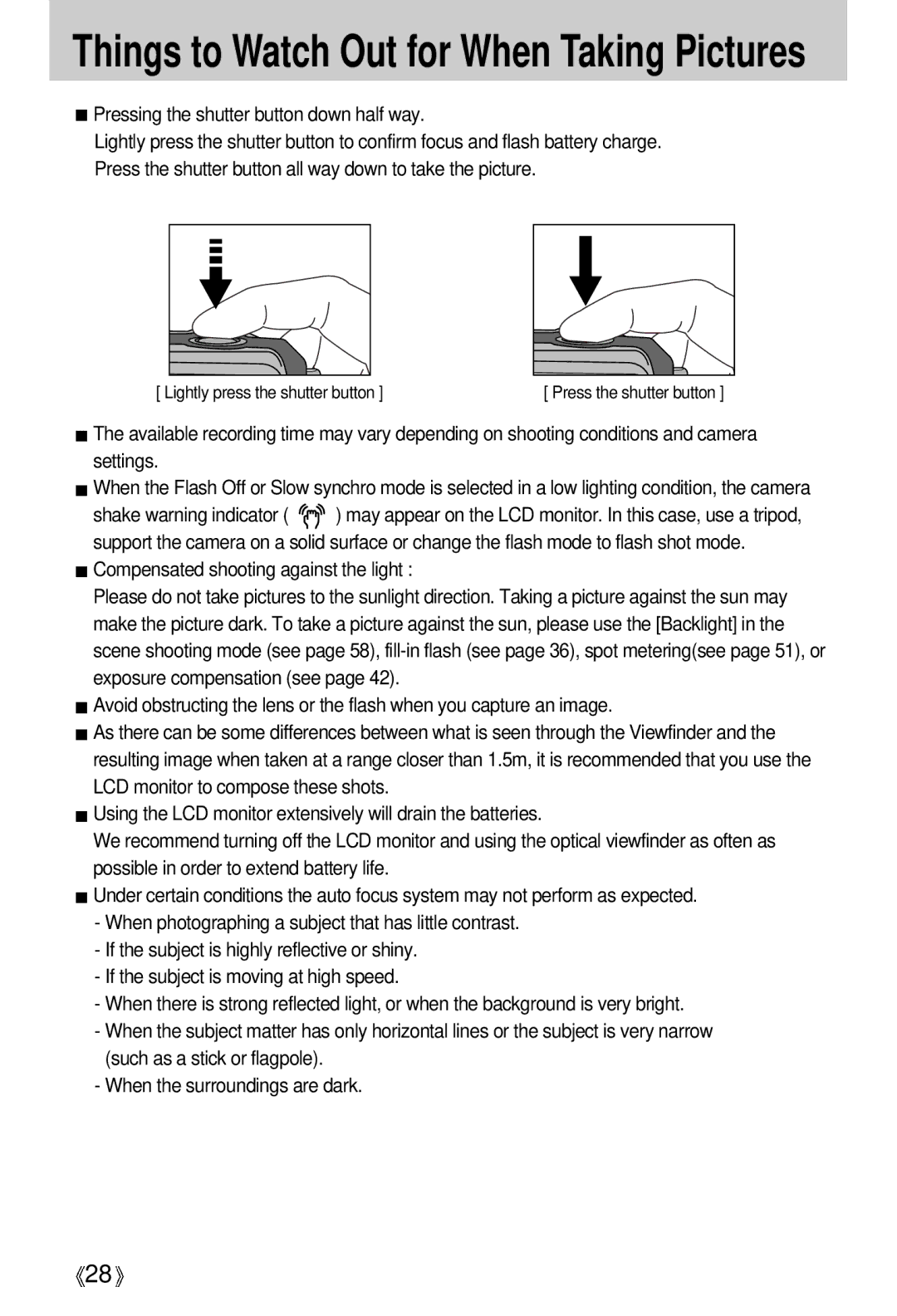 Samsung EC-V700ZRBC/E1 manual Things to Watch Out for When Taking Pictures, Pressing the shutter button down half way 