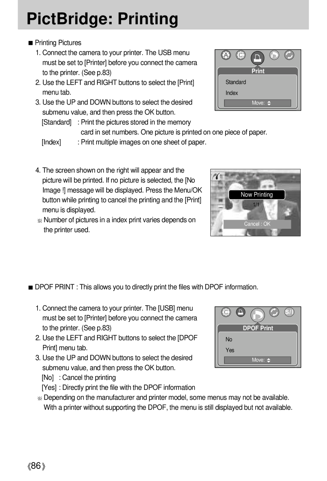 Samsung EC-V700ZUBA/FR, EC-V700ZSBA/FR, EC-V700ZRAA PictBridge Printing, Use the Left and Right buttons to select the Print 