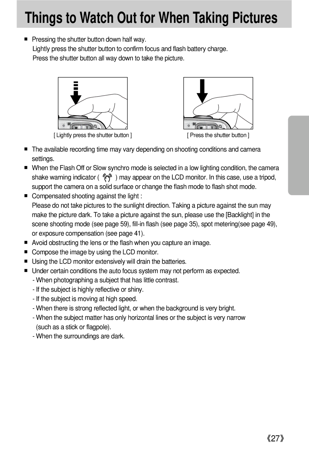 Samsung EC-V800ZSBA/FR manual Things to Watch Out for When Taking Pictures, Pressing the shutter button down half way 