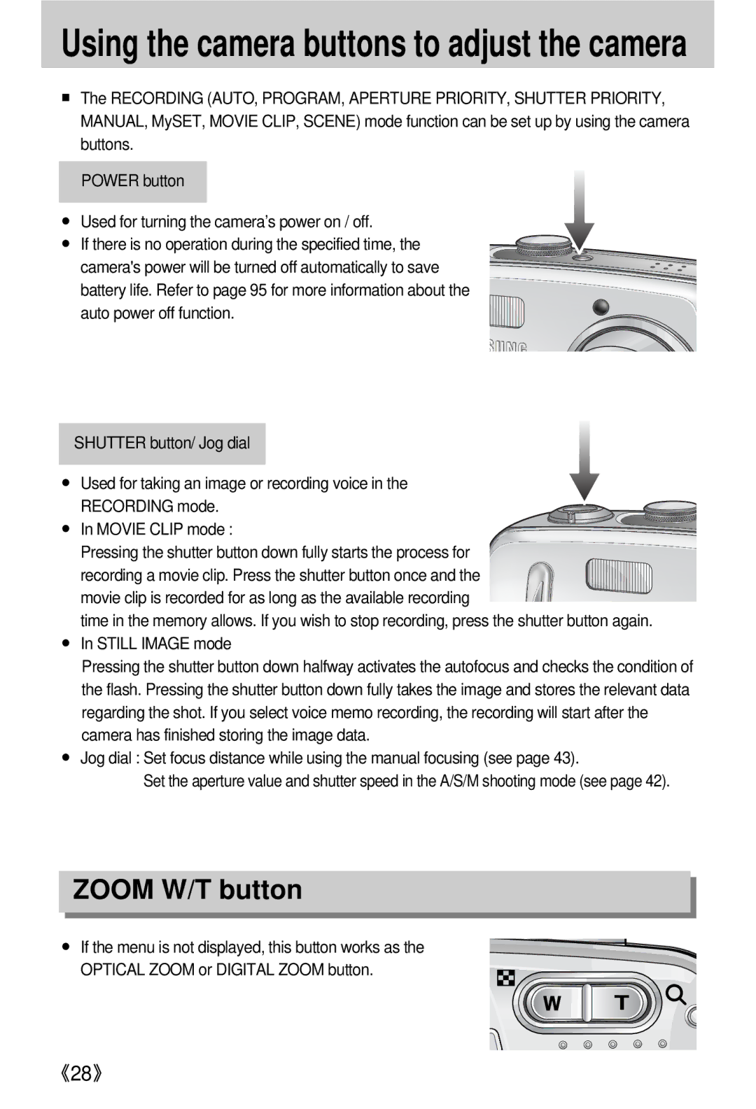 Samsung EC-V800ZSAA, EC-V800ZSBA/FR, EC-V800ZSBA/E1 manual Using the camera buttons to adjust the camera, Zoom W/T button 