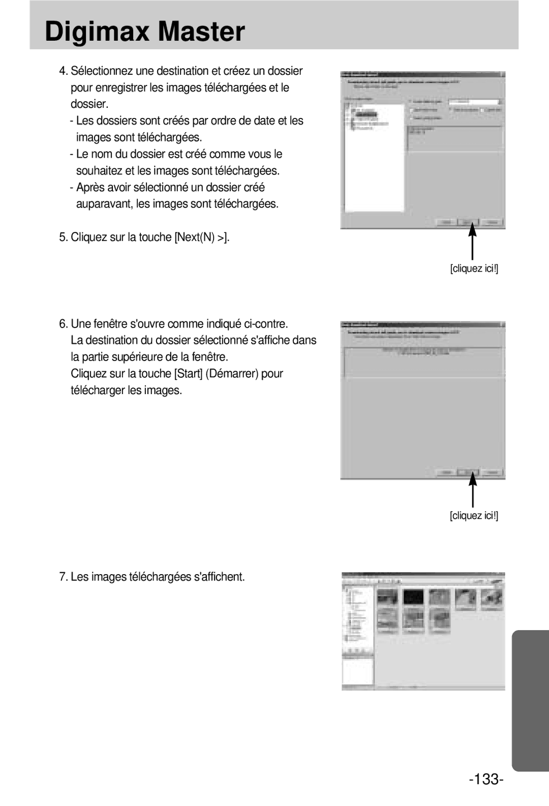 Samsung EC-V800ZSBA/FR manual Une fenêtre souvre comme indiqué ci-contre, Les images téléchargées saffichent 