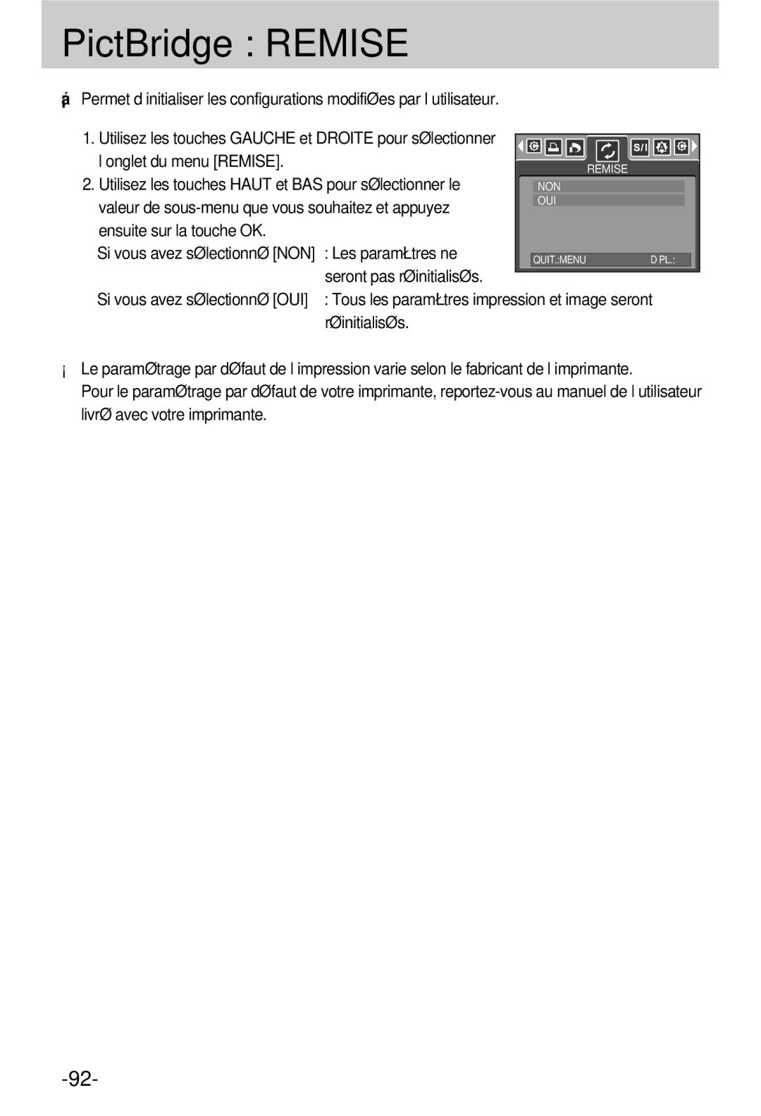 Samsung EC-V800ZSBA/FR manual PictBridge Remise, ’onglet du menu Remise, Les paramètres ne, Seront pas réinitialisés 