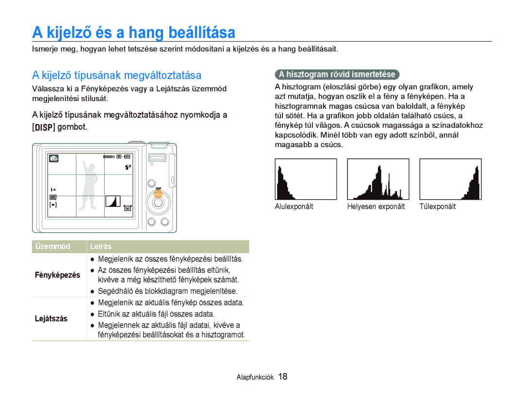 Samsung EC-WB1000BPBIT manual Kijelző és a hang beállítása, Kijelző típusának megváltoztatása, Hisztogram rövid ismertetése 