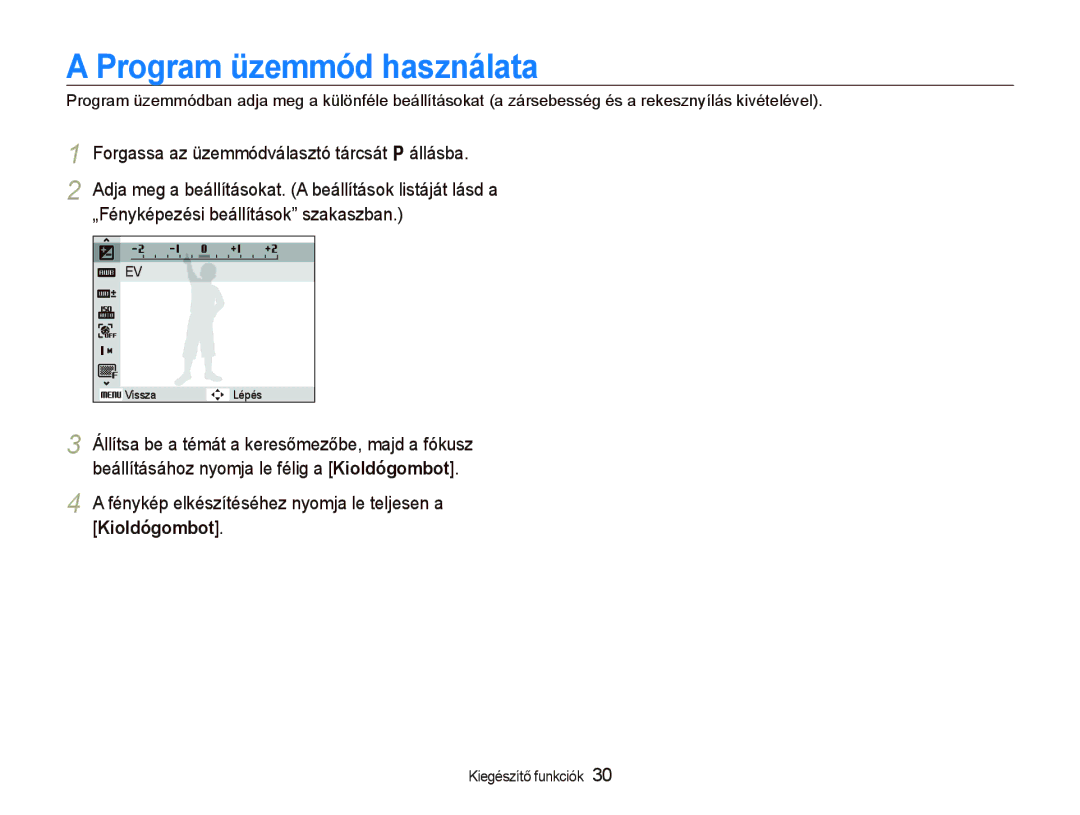 Samsung EC-WB1000BPBIT, EC-WB1000BPBE1, EC-WB1000BPSE3 Program üzemmód használata, „Fényképezési beállítások szakaszban 