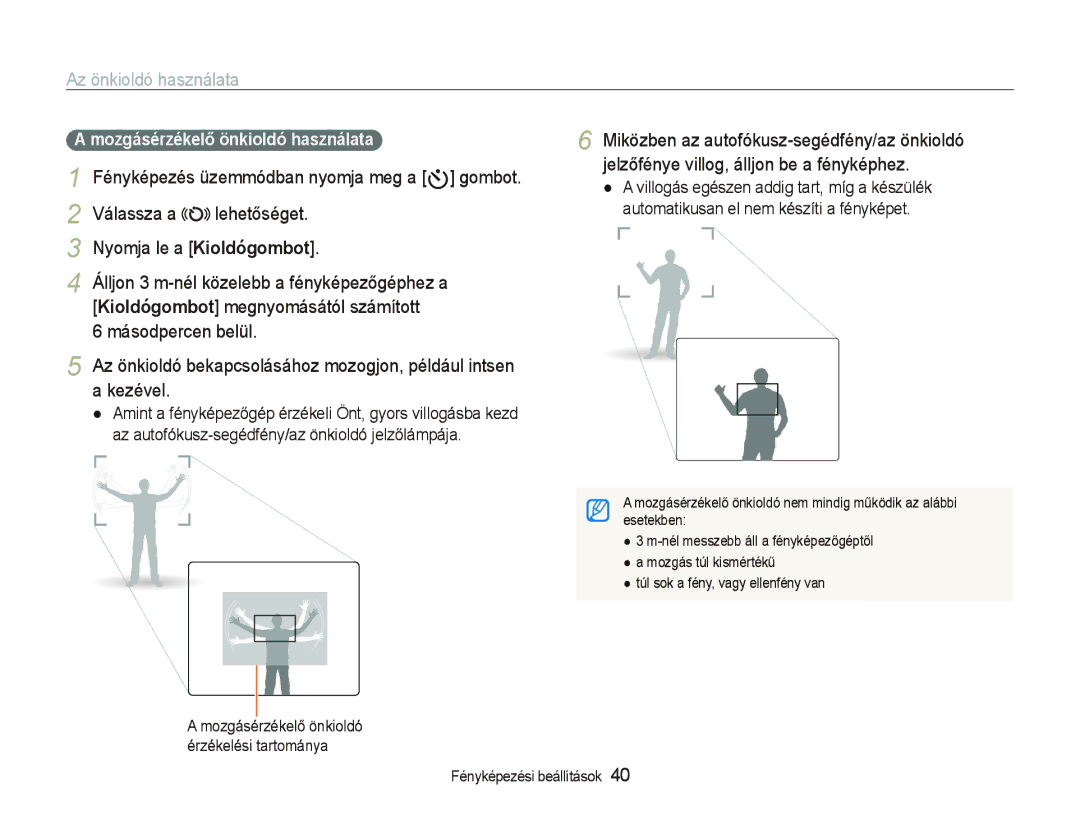 Samsung EC-WB100SBP/E3, EC-WB1000BPBE1, EC-WB1000BPBIT manual Az önkioldó használata, Mozgásérzékelő önkioldó használata 