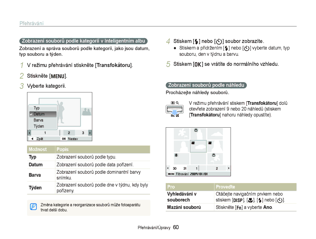 Samsung EC-WB1000BPSE3 manual Přehrávání, Stiskem F nebo t soubor zobrazíte, Stiskem o se vrátíte do normálního vzhledu 