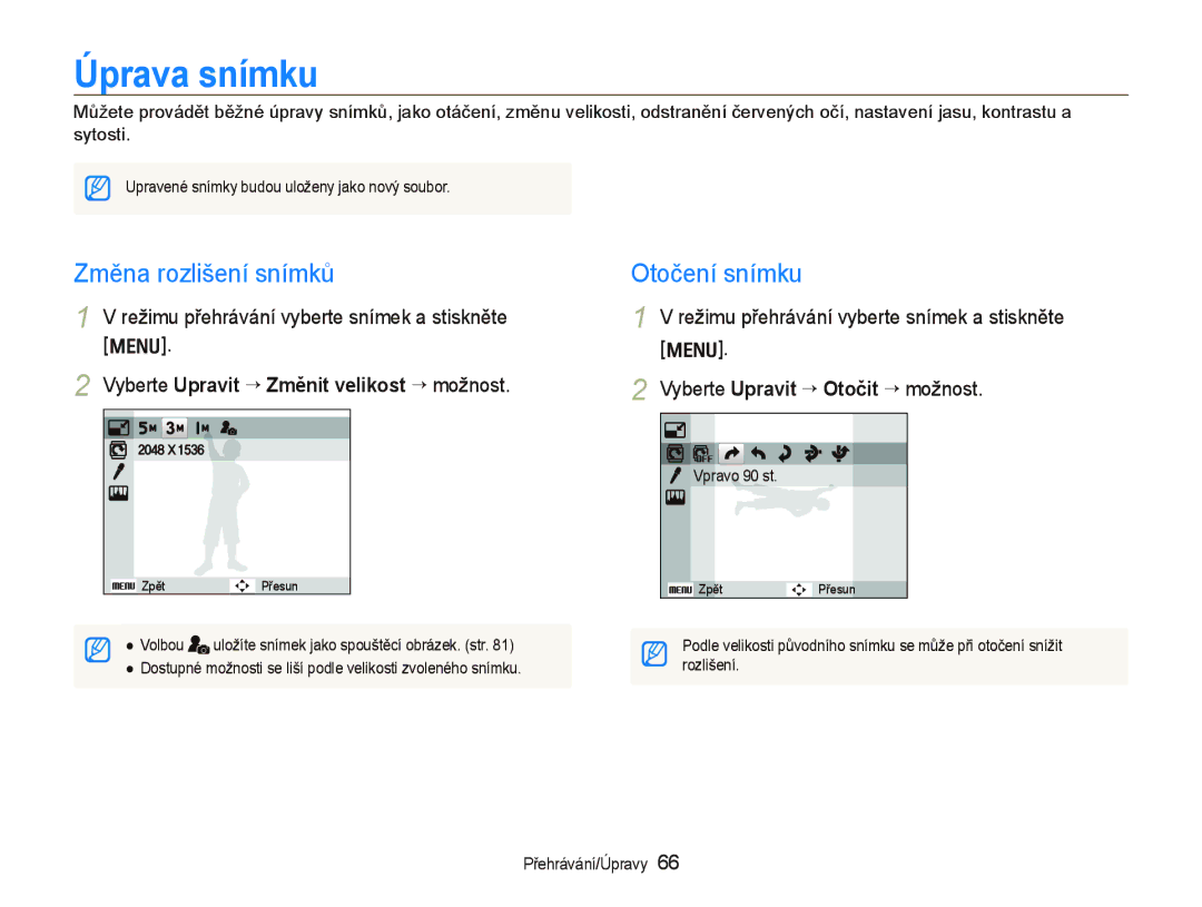 Samsung EC-WB1000BPSE3 Úprava snímku, Změna rozlišení snímků, Otočení snímku, Vyberte Upravit “ Změnit velikost “ možnost 