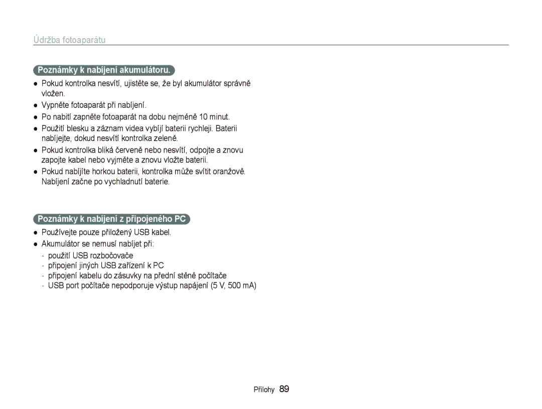 Samsung EC-WB1000BPBE1, EC-WB1000BPSE3 manual Poznámky k nabíjení akumulátoru, Poznámky k nabíjení z připojeného PC 