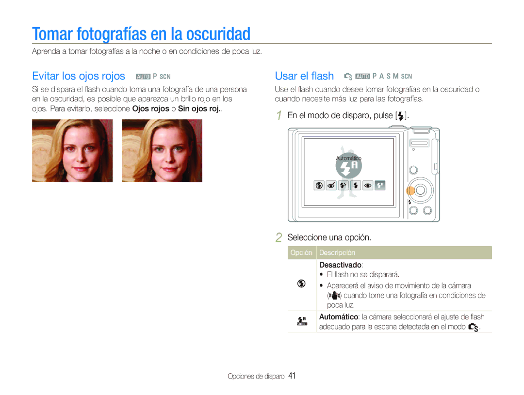 Samsung EC-WB1000BPBE1 manual Tomar fotografías en la oscuridad, Evitar los ojos rojos a p s, Usar el ﬂash S a p a h n s 