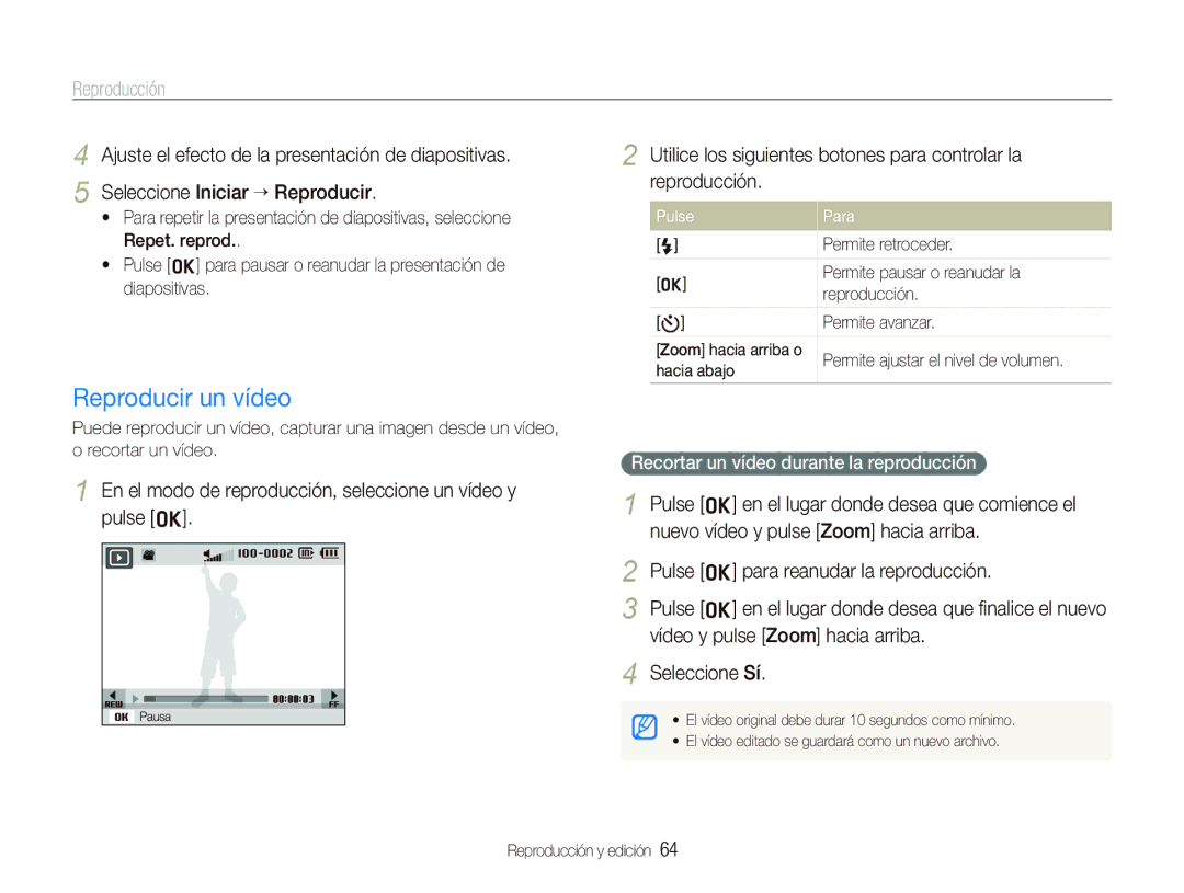 Samsung EC-WB100SBP/E1 manual Reproducir un vídeo, En el modo de reproducción, seleccione un vídeo y pulse o, Pulse Para 