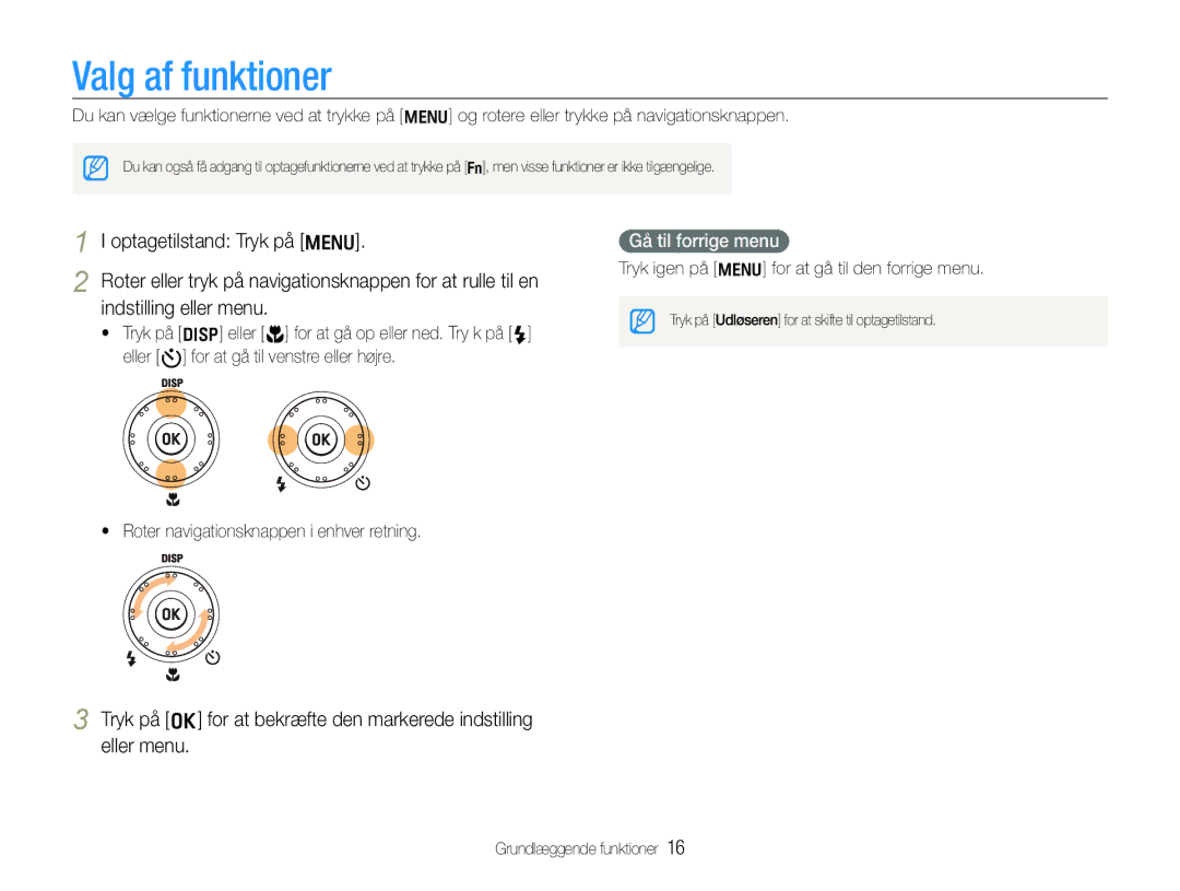 Samsung EC-WB1000BPSE2, EC-WB1000BPBE2, EC-WB100BBP/E2 Gå til forrige menu,  Roter navigationsknappen i enhver retning 