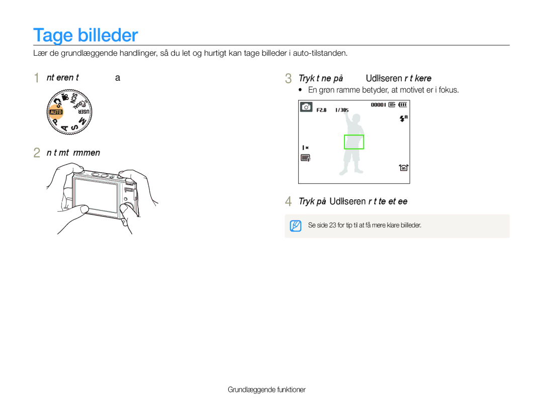 Samsung EC-WB1000BPBE2, EC-WB100BBP/E2, EC-WB1000BPSE2 manual Tage billeder,  En grøn ramme betyder, at motivet er i fokus 