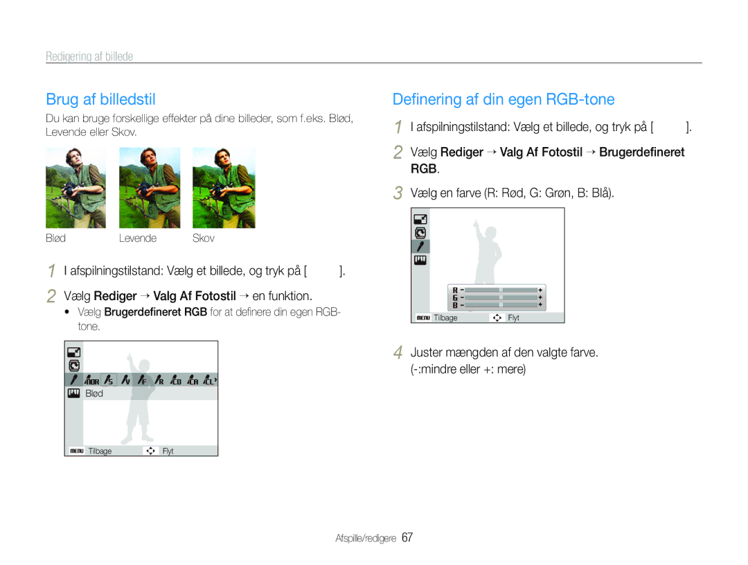 Samsung EC-WB1000BPSE2, EC-WB1000BPBE2 manual Brug af billedstil, Deﬁnering af din egen RGB-tone, Redigering af billede 