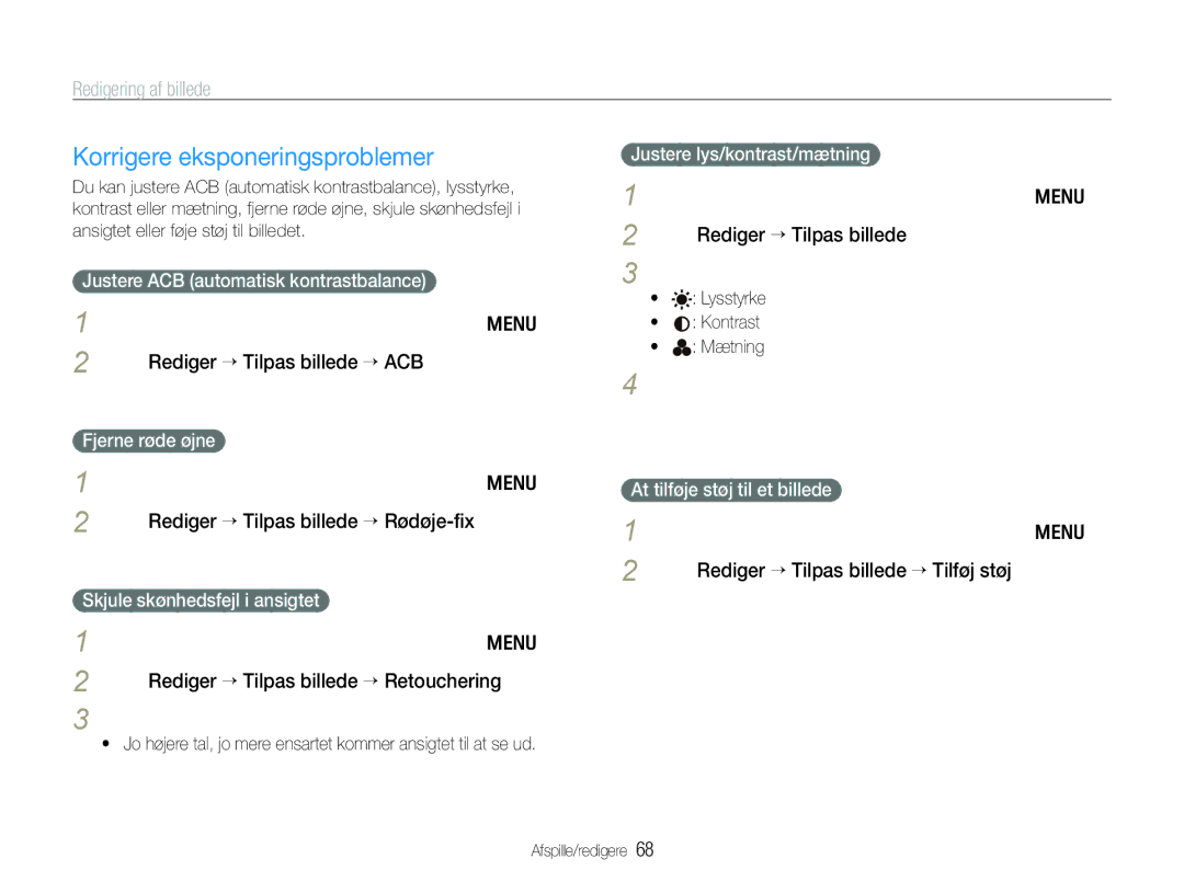 Samsung EC-WB1000BPBE2, EC-WB100BBP/E2, EC-WB1000BPSE2 manual Korrigere eksponeringsproblemer, Vælg et niveau 