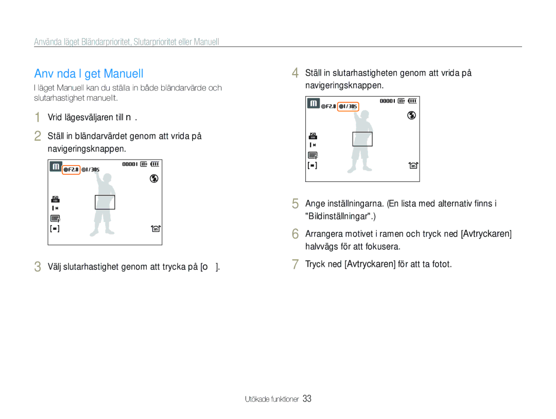 Samsung EC-WB100BBP/E2, EC-WB1000BPBE2, EC-WB1000BPSE2 manual Använda läget Manuell 