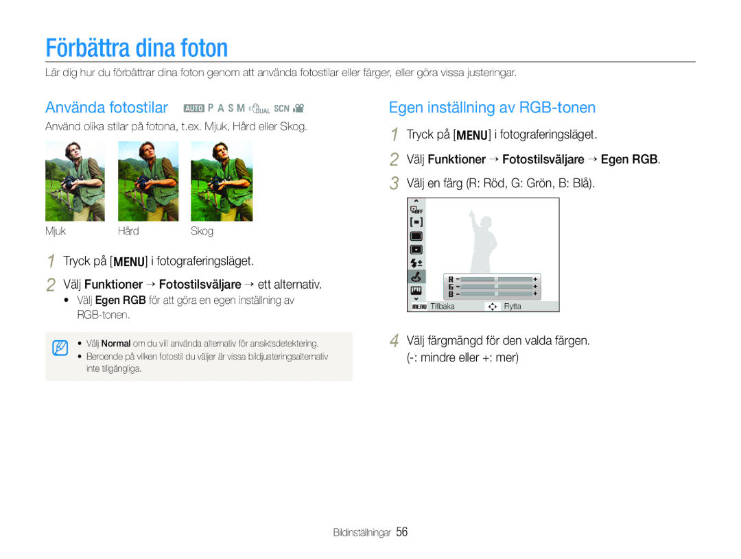 Samsung EC-WB1000BPBE2 manual Förbättra dina foton, Använda fotostilar a p a h n d s, Egen inställning av RGB-tonen 