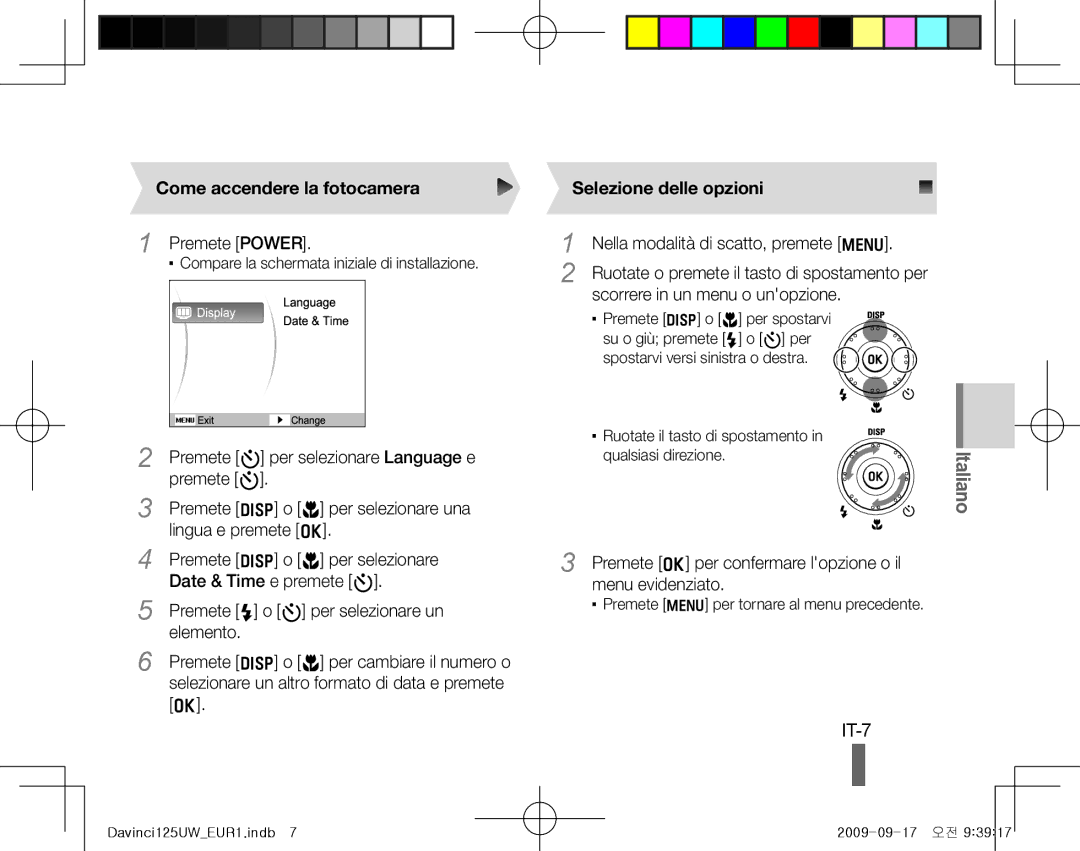 Samsung EC-WB100SBP/RU, EC-WB1000BPBFR, EC-WB100BBP/FR manual IT-7, Come accendere la fotocamera, Selezione delle opzioni 