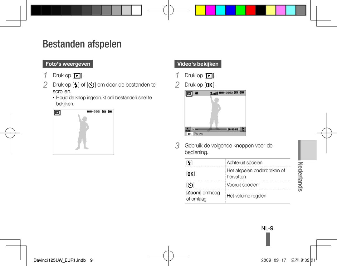 Samsung EC-WB100BBP/IT, EC-WB1000BPBFR manual Bestanden afspelen, NL-9, Fotos weergeven, Druk op P, Videos bekijken 