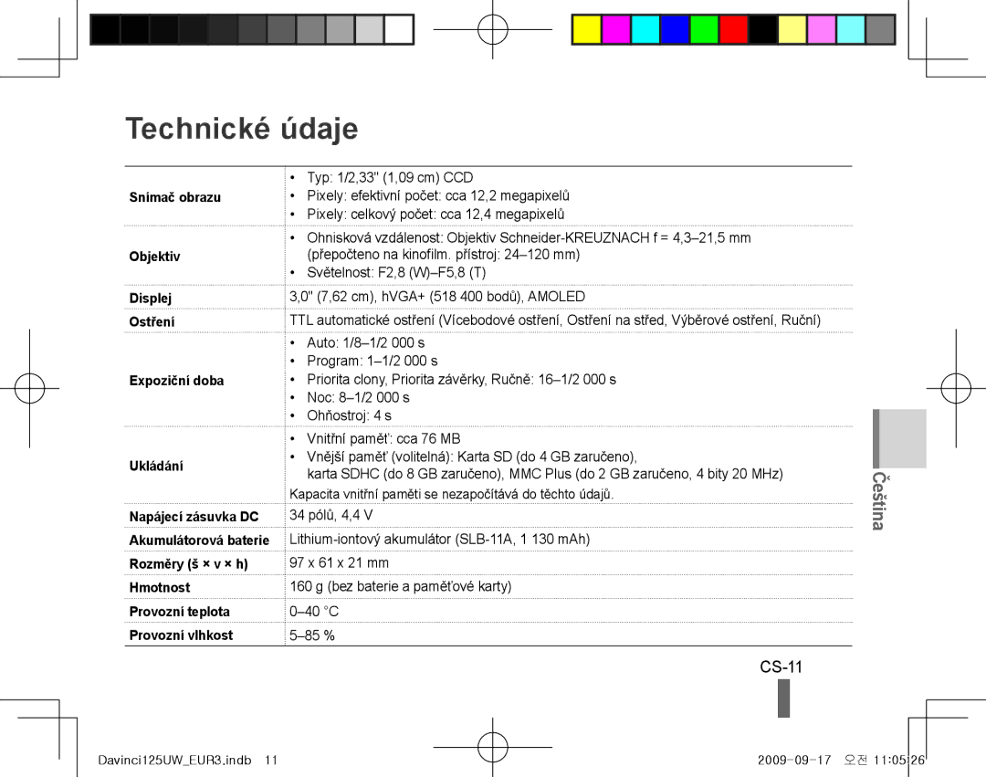 Samsung EC-WB100BBP/E1, EC-WB1000BPBFR, EC-WB100BBP/FR, EC-WB1000BPBE1, EC-WB1000BPSFR, EC-WB100SBP/FR Technické údaje, CS-11 