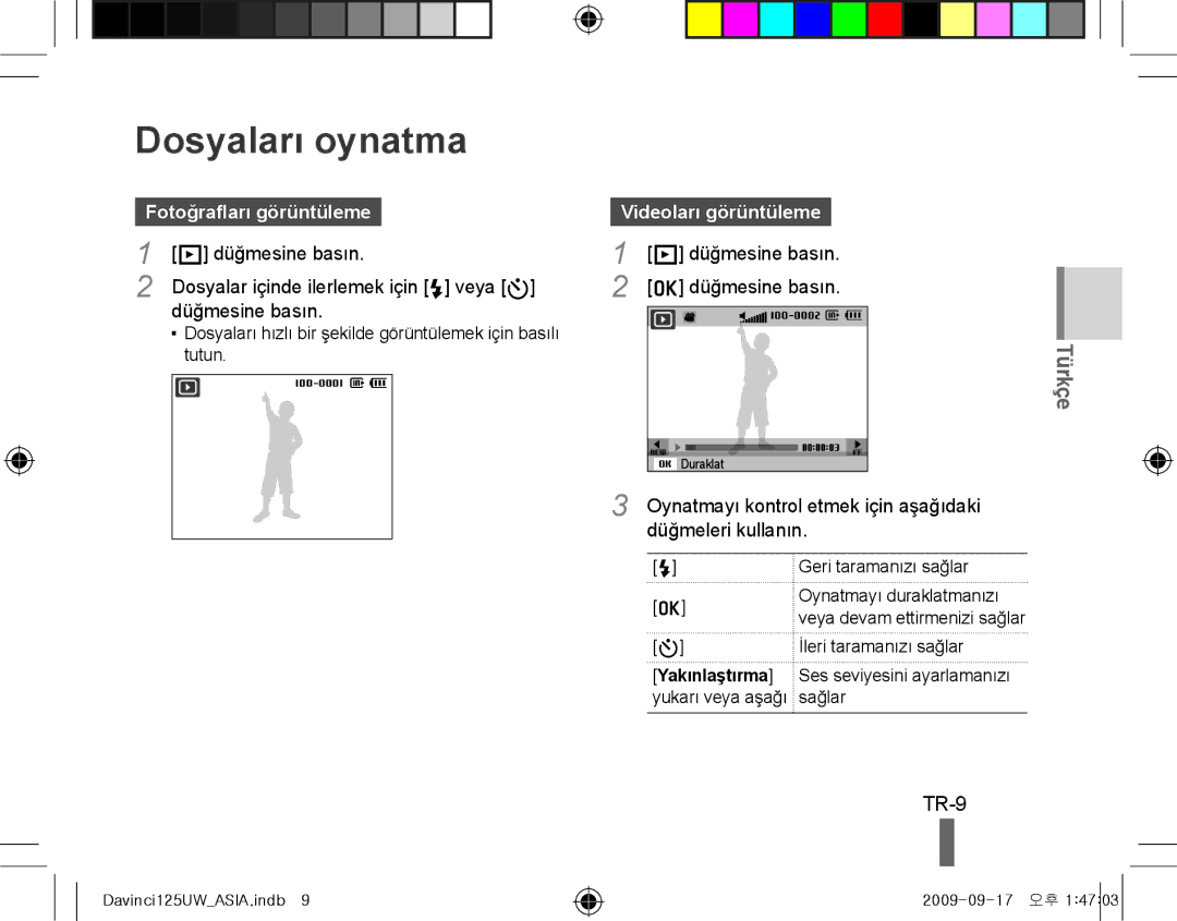 Samsung EC-WB1000BPSFR, EC-WB1000BPBFR manual Dosyaları oynatma, TR-9, Fotoğrafları görüntüleme, Videoları görüntüleme 