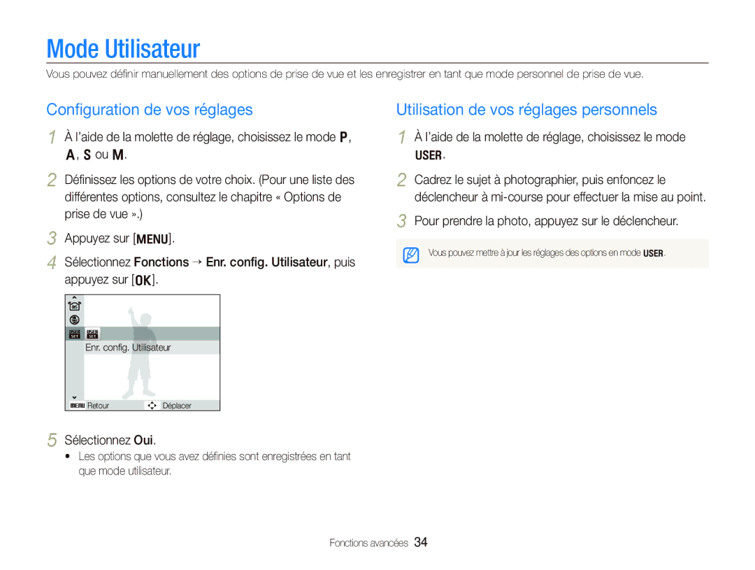 Samsung EC-WB1000BPBFR manual Mode Utilisateur, Conﬁguration de vos réglages, Utilisation de vos réglages personnels 