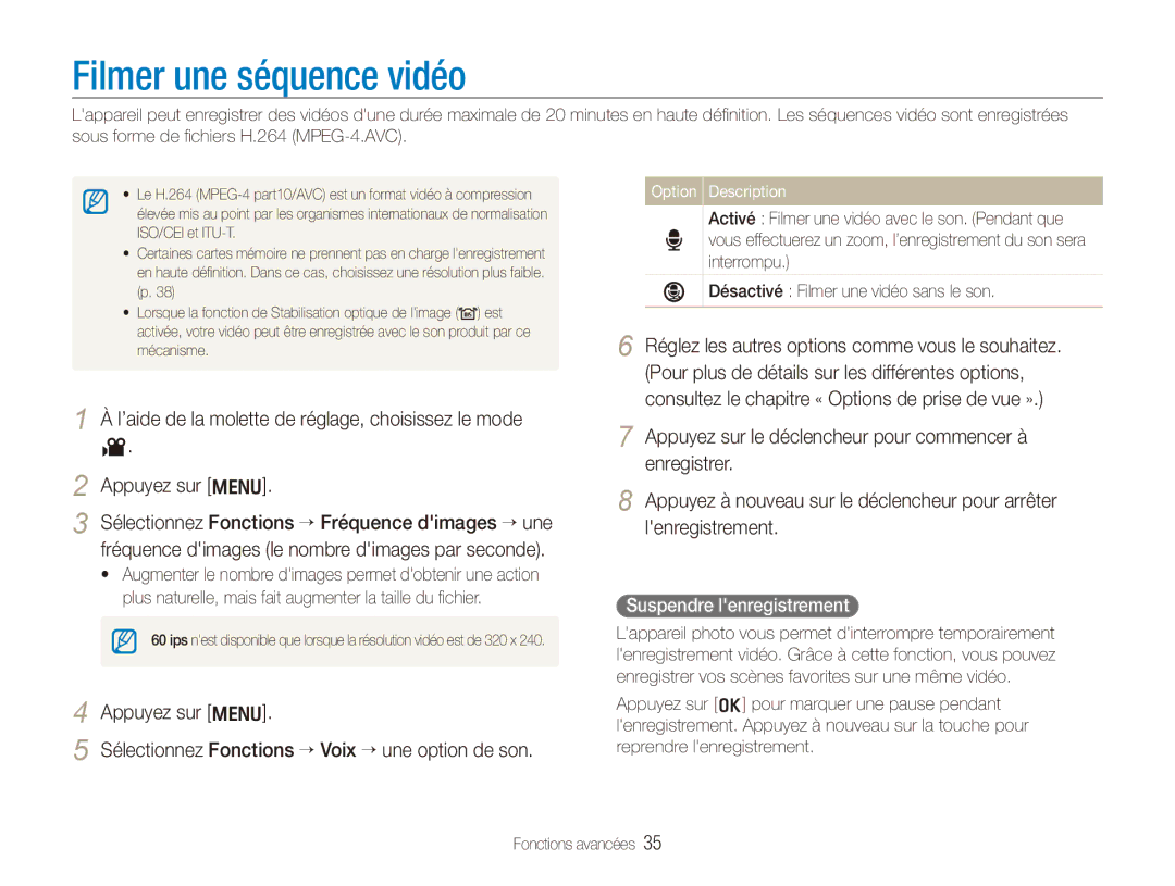 Samsung EC-WB100BBP/FR, EC-WB1000BPBFR, EC-WB1000BPBE1 Filmer une séquence vidéo, Appuyez sur m, Suspendre lenregistrement 