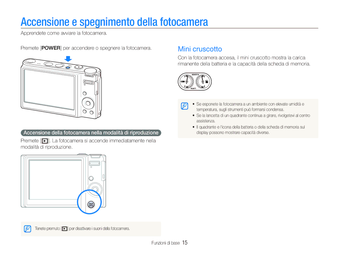 Samsung EC-WB100SBP/IT, EC-WB1000BPSIT, EC-WB100BBP/IT manual Accensione e spegnimento della fotocamera, Mini cruscotto 