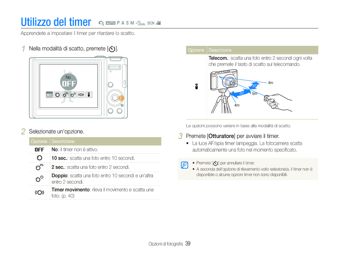 Samsung EC-WB100SBP/IT manual Utilizzo del timer S a p a h n d s, Nella modalità di scatto, premete t Selezionate unopzione 