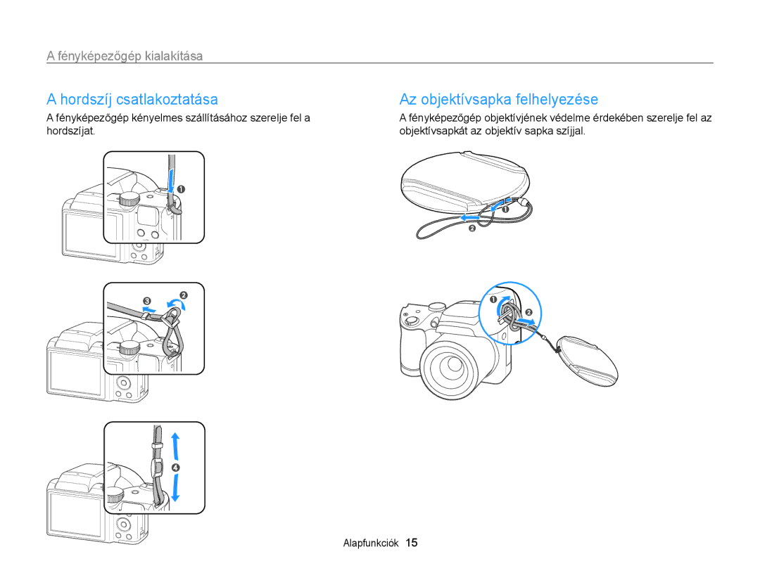 Samsung EC-WB100ZBABE1, EC-WB100ZBABE3, EC-WB100ZBARE3 manual Hordszíj csatlakoztatása, Az objektívsapka felhelyezése 