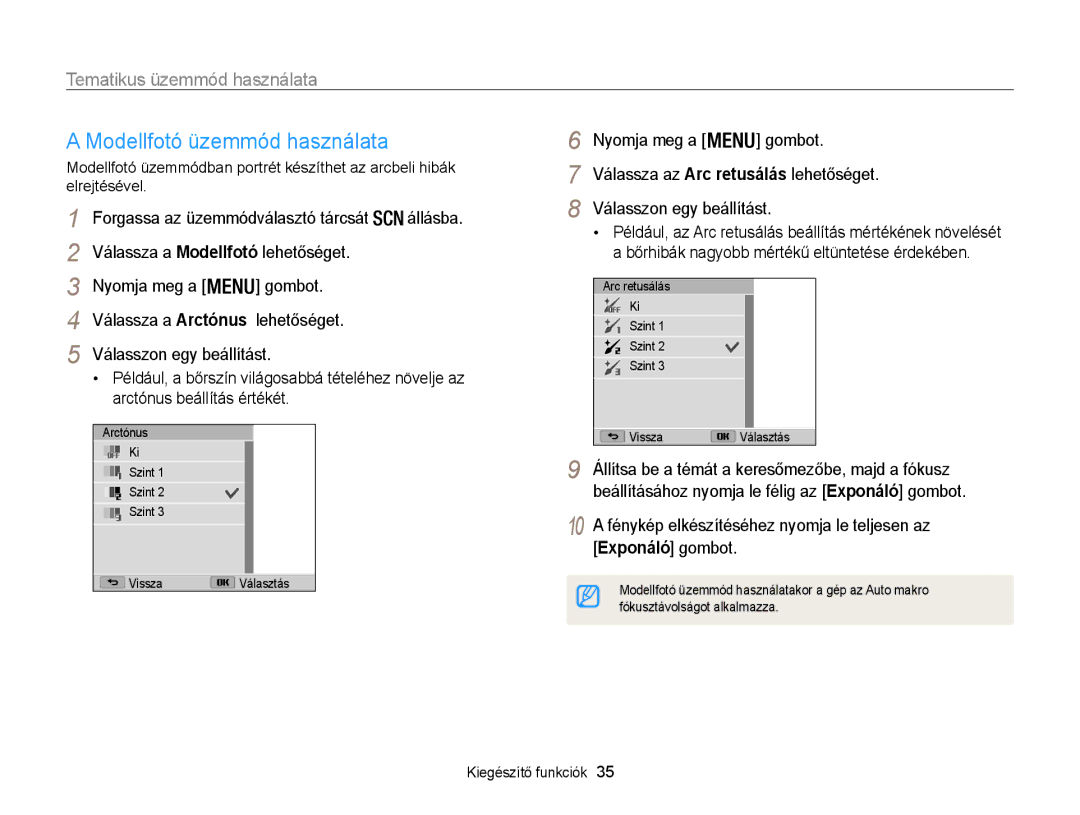 Samsung EC-WB100ZBABE1 manual Tematikus üzemmód használata, Nyomja meg a Gombot, Válassza az Arc retusálás lehetőséget 