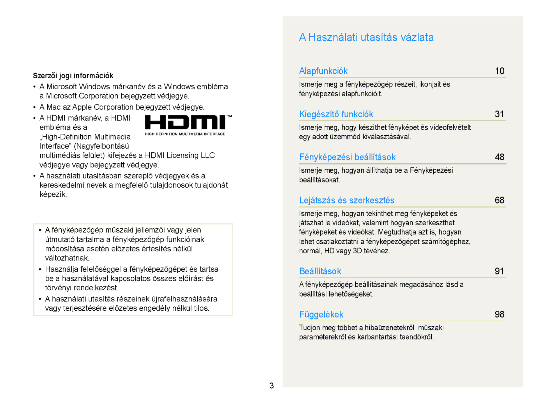 Samsung EC-WB100ZBABE1 manual Használati utasítás vázlata, Szerzői jogi információk, Egy adott üzemmód kiválasztásával 