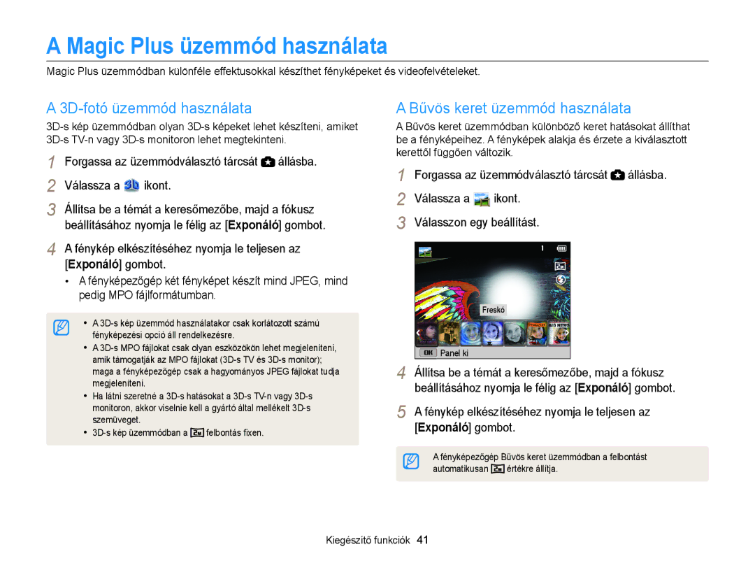 Samsung EC-WB100ZBARE3 manual 3D-fotó üzemmód használata Bűvös keret üzemmód használata, Kerettől függően változik 