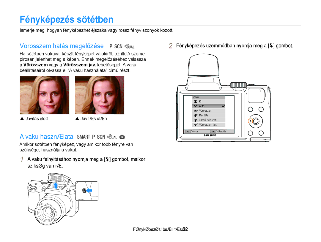 Samsung EC-WB100ZBABE3, EC-WB100ZBABE1, EC-WB100ZBARE3 Fényképezés sötétben, Vörösszem hatás megelőzése, Vaku használata 