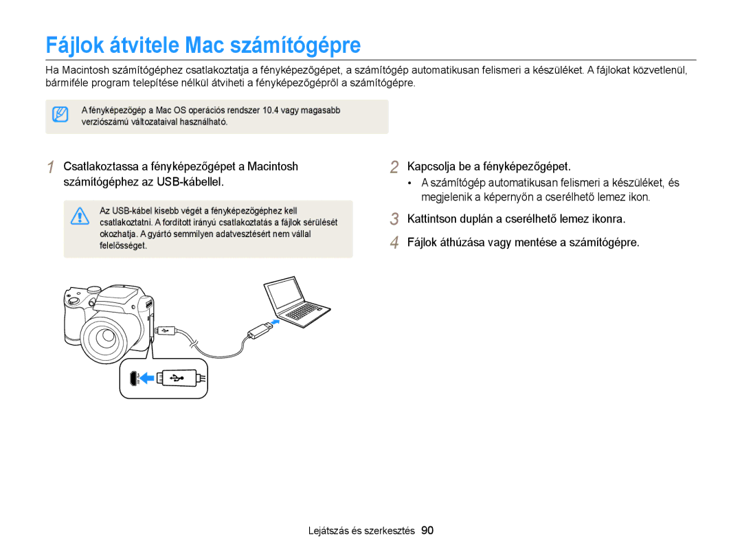 Samsung EC-WB100ZBABE2, EC-WB100ZBABE1, EC-WB100ZBABE3, EC-WB100ZBARE3 manual Fájlok átvitele Mac számítógépre 