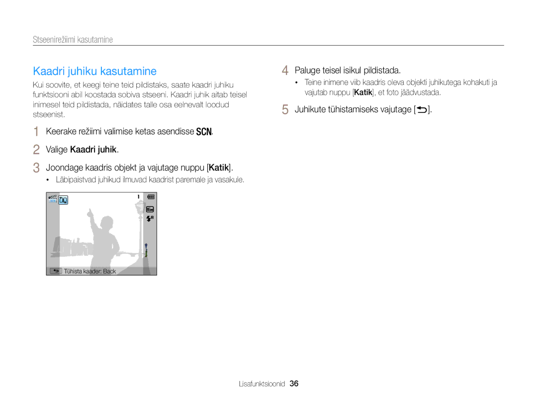 Samsung EC-WB100ZBARE2 manual Kaadri juhiku kasutamine, Paluge teisel isikul pildistada, Juhikute tühistamiseks vajutage 