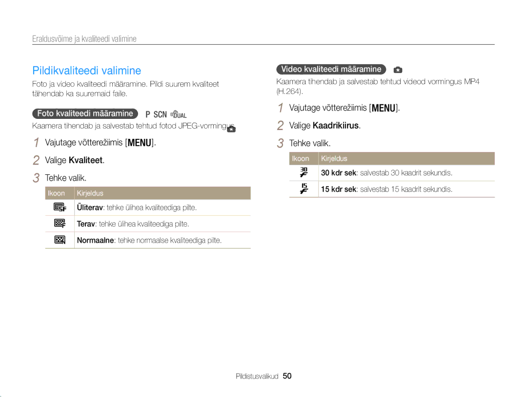 Samsung EC-WB100ZBARE2, EC-WB100ZBABE2 manual Pildikvaliteedi valimine, Eraldusvõime ja kvaliteedi valimine 