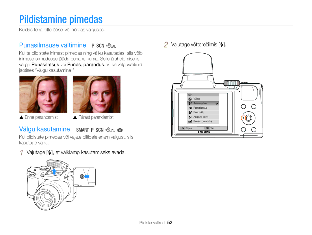 Samsung EC-WB100ZBARE2, EC-WB100ZBABE2 manual Pildistamine pimedas, Punasilmsuse vältimine, Välgu kasutamine 