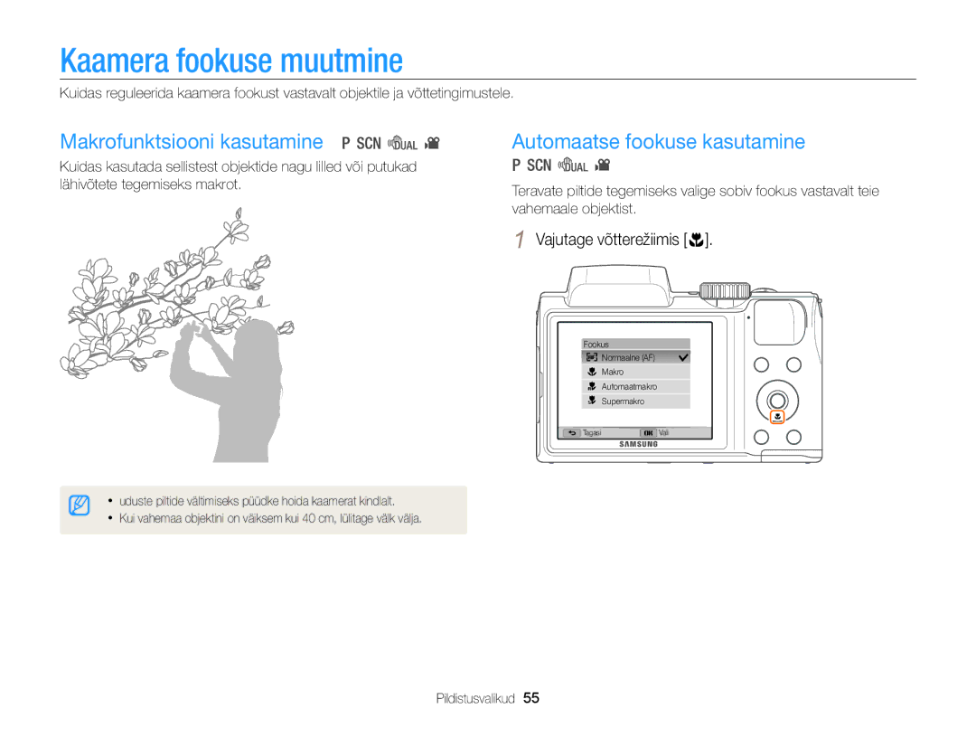 Samsung EC-WB100ZBABE2 manual Kaamera fookuse muutmine, Makrofunktsiooni kasutamine, Automaatse fookuse kasutamine 