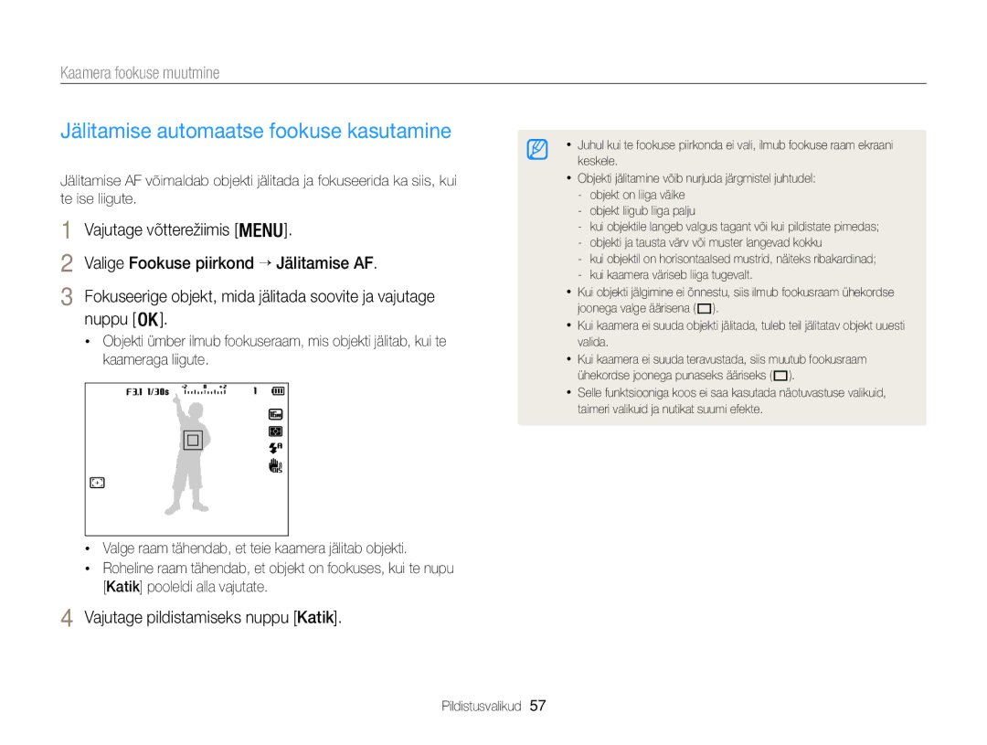 Samsung EC-WB100ZBABE2, EC-WB100ZBARE2 manual Jälitamise automaatse fookuse kasutamine, Nuppu 