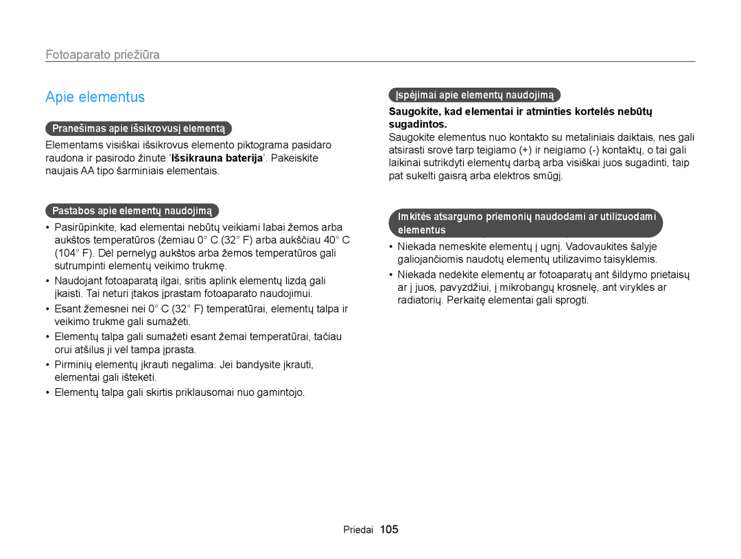 Samsung EC-WB100ZBABE2 manual Apie elementus, Pranešimas apie išsikrovusį elementą, Pastabos apie elementų naudojimą 