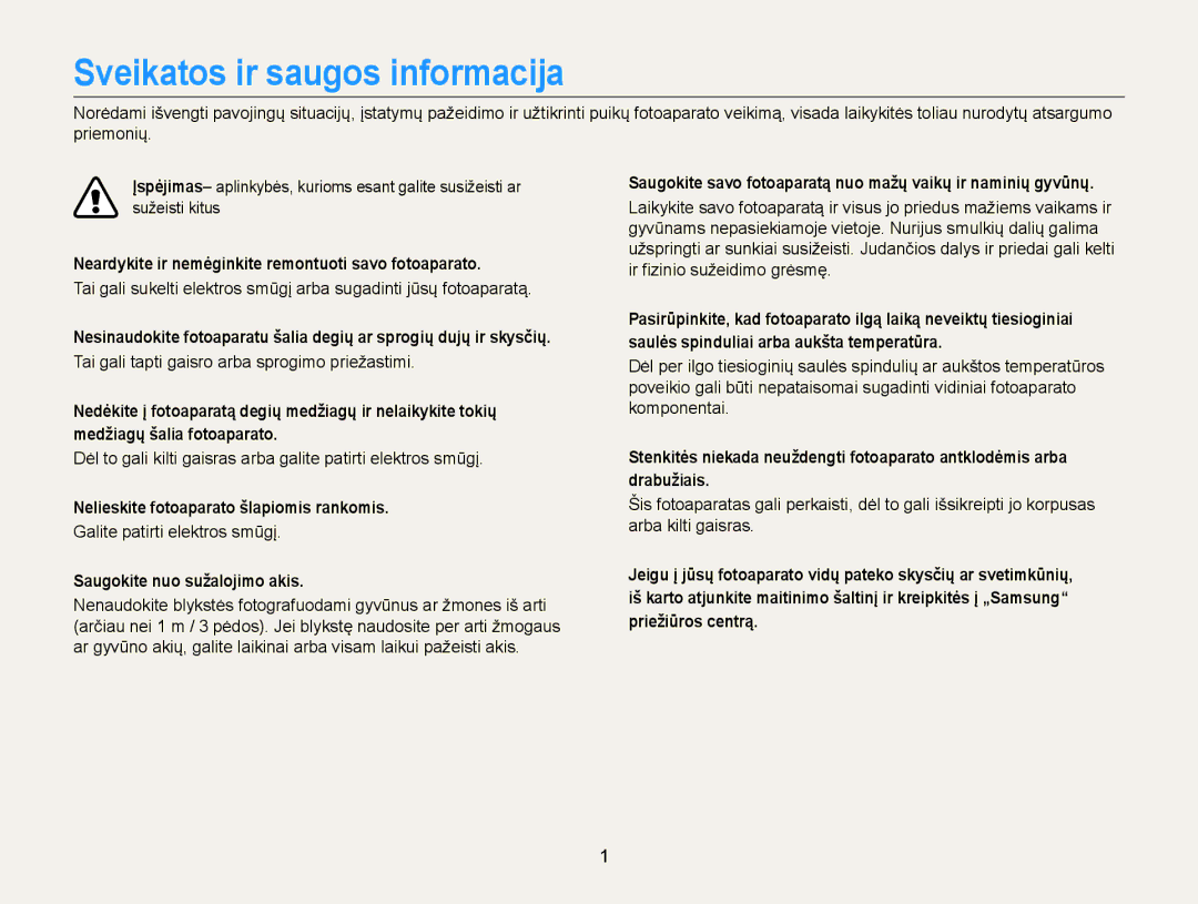 Samsung EC-WB100ZBABE2 manual Sveikatos ir saugos informacija, Neardykite ir nemėginkite remontuoti savo fotoaparato 
