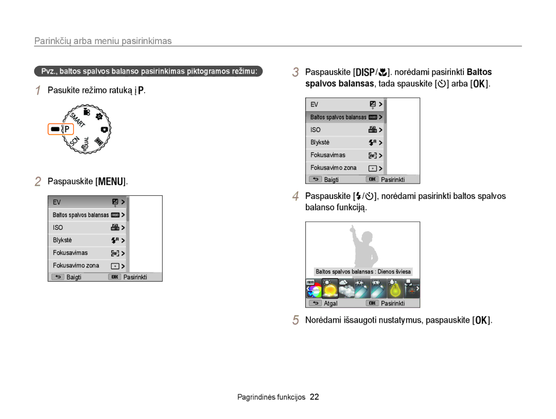 Samsung EC-WB100ZBARE2 manual Parinkčių arba meniu pasirinkimas, Pasukite režimo ratuką į Paspauskite, Paspauskite /  